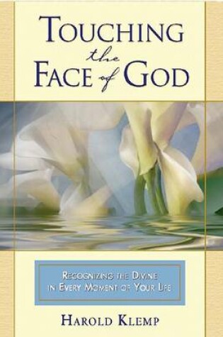 Cover of Touching the Face of God