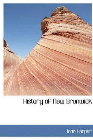Cover of History of New Brunwick