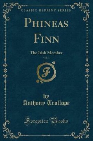 Cover of Phineas Finn, Vol. 3