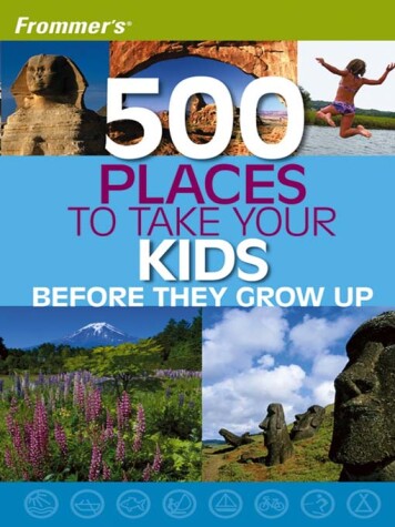 Book cover for Frommer's 500 Places to Take Your Kids Before They Grow Up