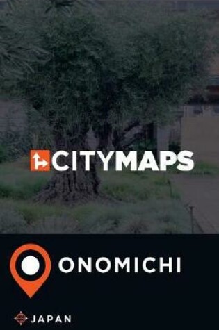 Cover of City Maps Onomichi Japan