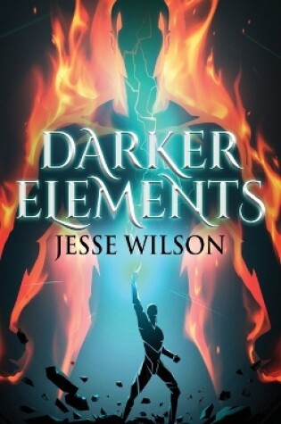 Cover of Darker Elements