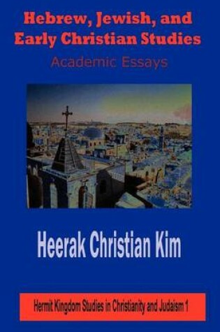 Cover of Hebrew, Jewish, and Early Christian Studies