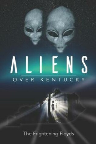 Cover of Aliens Over Kentucky