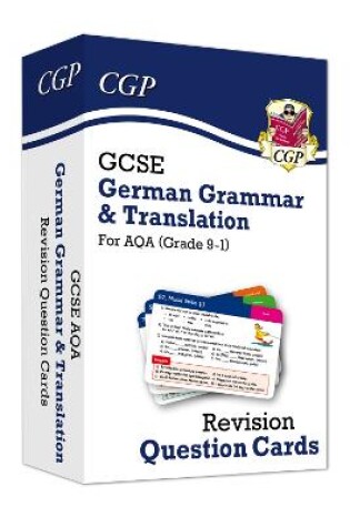 Cover of GCSE AQA German: Grammar & Translation Revision Question Cards (For exams in 2024 and 2025)
