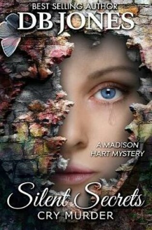 Cover of Silent Secrets, Cry Murder