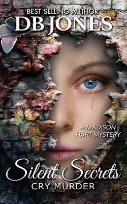 Book cover for Silent Secrets, Cry Murder