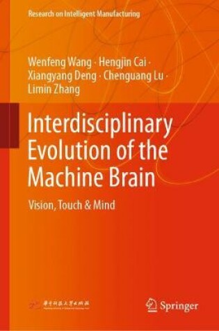 Cover of Interdisciplinary Evolution of the Machine Brain