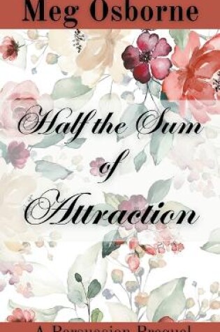 Cover of Half the Sum of Attraction