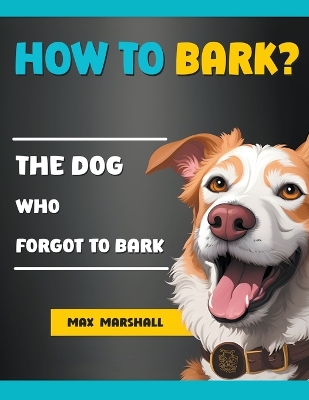 Book cover for How to Bark?