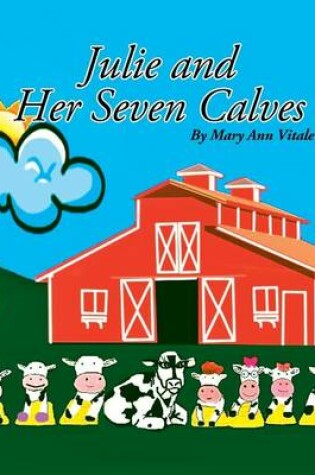 Cover of Julie and Her Seven Calves