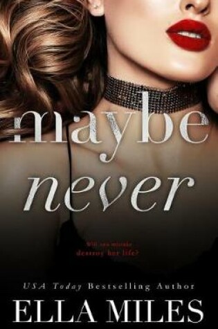 Cover of Maybe Never