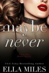 Book cover for Maybe Never