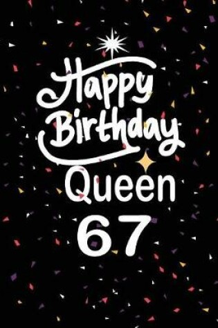 Cover of Happy birthday queen 67