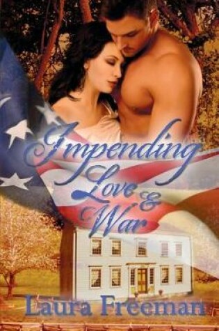 Cover of Impending Love and War