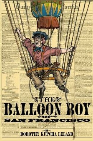 Cover of The Balloon Boy of San Francisco