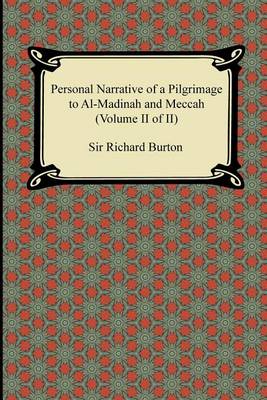 Book cover for Personal Narrative of a Pilgrimage to Al-Madinah and Meccah (Volume II of II)