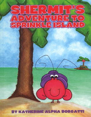Book cover for Shermits Adventure to Sprinkle Island