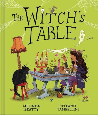 Book cover for The Witch's Table (A Funny, Magical Picture Book for Kids)