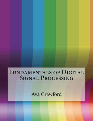 Book cover for Fundamentals of Digital Signal Processing