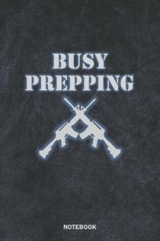Cover of BUSY PREPPING Notebook