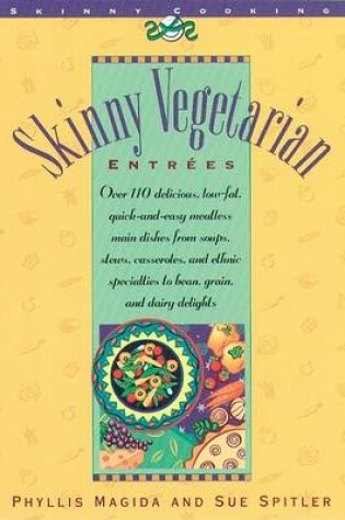 Cover of Skinny Vegetarian Entr Ees