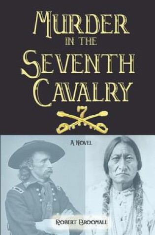 Cover of Murder in the Seventh Cavalry