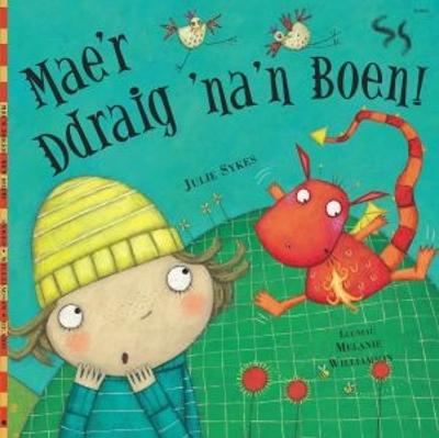 Book cover for Mae'r Ddraig 'Na'n Boen!
