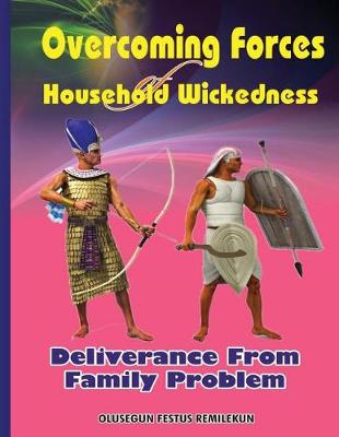 Book cover for Overcoming Forces of Household Wickedness