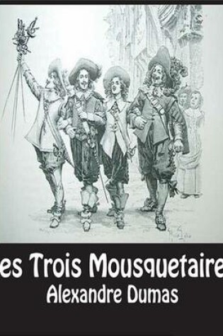 Cover of Les Trois Mousquetaires