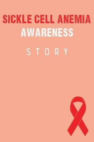 Cover of Sickle Cell Anemia Awareness Story