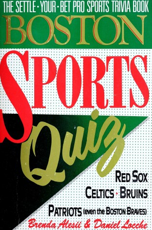 Cover of Boston Sports Quiz Alesii Brenda