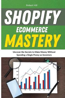 Book cover for Shopify Ecommerce Mastery