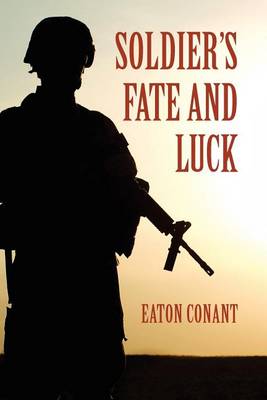 Book cover for Soldier's Fate and Luck