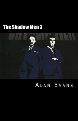 Book cover for The Shadow Men 3