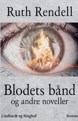 Book cover for Blodets b�nd og andre noveller