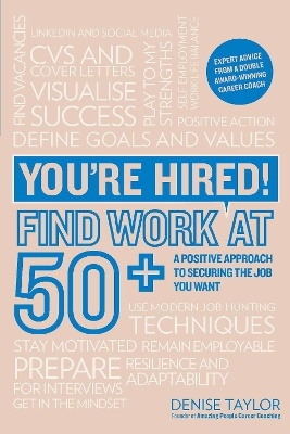 Book cover for You're Hired! Find Work at 50+