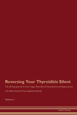 Book cover for Reversing Your Thyroiditis Silent