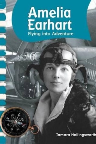 Cover of Amelia Earhart: Flying into Adventure