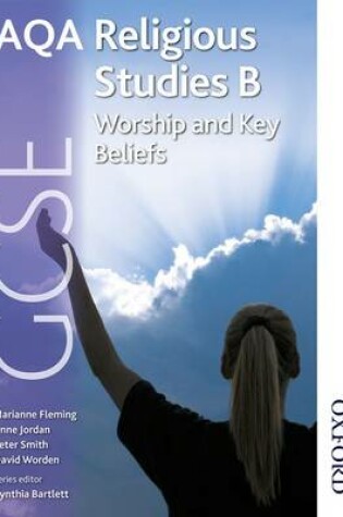 Cover of AQA GCSE Religious Studies B: Worship and Key Beliefs