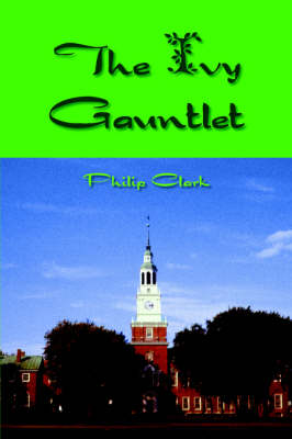 Book cover for The Ivy Gauntlet