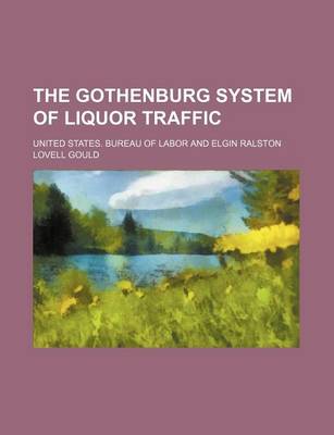 Book cover for The Gothenburg System of Liquor Traffic