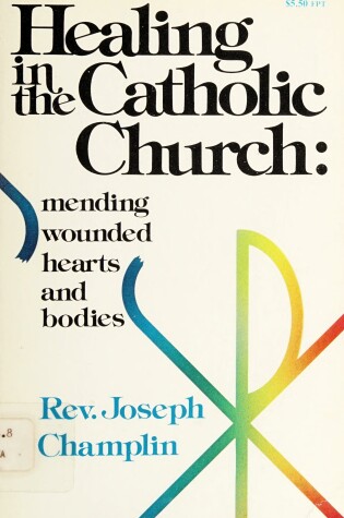 Cover of Healing in the Catholic Church