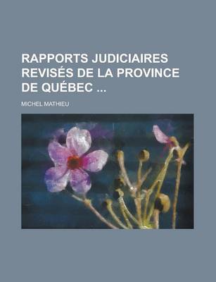 Book cover for Rapports Judiciaires Revises de La Province de Quebec