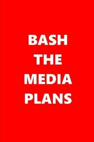 Cover of 2020 Weekly Planner Bash Media Plans Text Red White 134 Pages