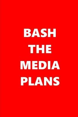 Book cover for 2020 Weekly Planner Bash Media Plans Text Red White 134 Pages