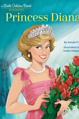 Cover of Princess Diana: A Little Golden Book Biography