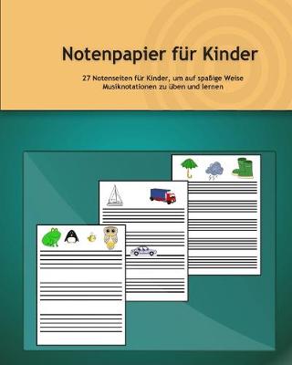 Book cover for Notenpapier fur Kinder