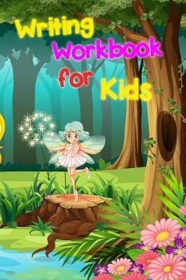 Book cover for Writing Workbook For Kids