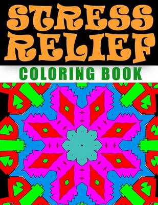 Book cover for STRESS RELIEF COLORING BOOK - Vol.9